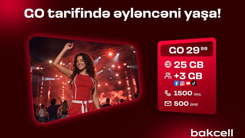 Подключайтесь к тарифам «GO» от Bakcell и пользуйтесь преимуществами